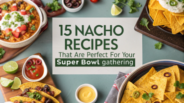 15 Nacho Recipes That Are Perfect for Your Super Bowl Gathering