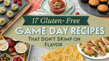 17 Gluten-Free Super Bowl Game Names Day Recipes That Don't Skimp on Flavor